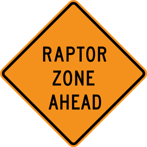 raptor zone ahead
